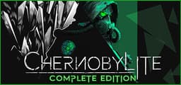 Chernobylite Enhanced Edition