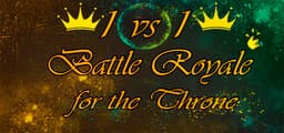 1vs1: Battle Royale for the throne