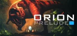 ORION: Prelude