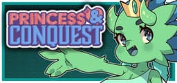 Princess & Conquest