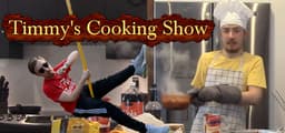 Timmy's Cooking Show