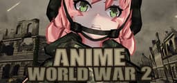 ANIME - World War II