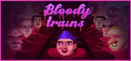 Bloody trains