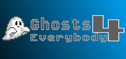Ghosts 4 Everybody
