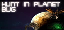 Hunt Planet Bug
