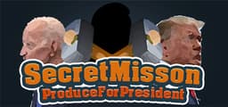 SecretMission_ProduceForPresident