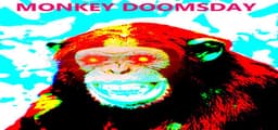 Monkey Doomsday