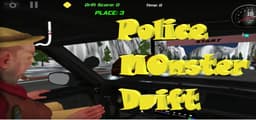 Police Monster Drift