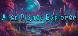 Alien Planet Explorer
