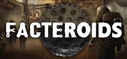 Facteroids