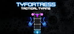 Tyfortress: Tactical Typing
