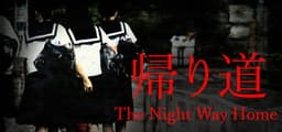 [Chilla's Art] The Night Way Home | 帰り道