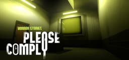 Horror Stories: PLEASE COMPLY - An escape room story