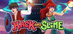 Hack and Slime