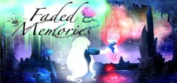 Faded Memories: Video Game Edition