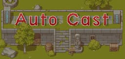 Auto Cast
