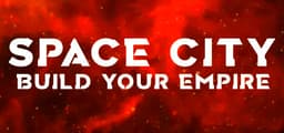 Space City - Build Your Empire