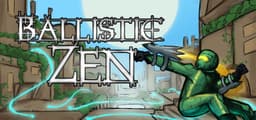 Ballistic Zen
