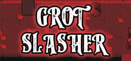 Grot Slasher