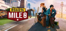 Road 96: Mile 0 🛹