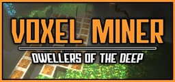 Voxel Miner: Dwellers of The Deep