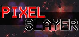 Pixel Slayer