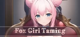 Fox Girl Taming