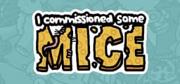 I commissioned some mice