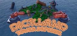 Dickland: Tower Defense