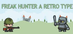 Freak Hunter A Retro Type