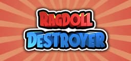Ragdoll Destroyer