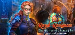 Royal Romances: The Power of Chosen One Collector's Edition