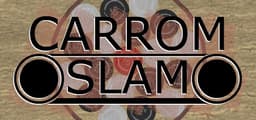 Carrom Slam!