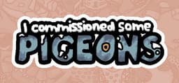 I commissioned some pigeons