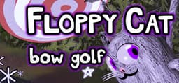 Floppy Cat Bow Golf!