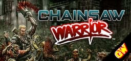 Chainsaw Warrior
