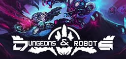 Dungeons and Robots