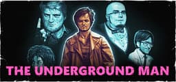 The Underground Man