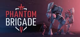 Phantom Brigade