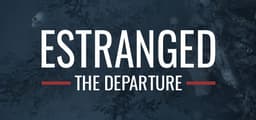 Estranged: The Departure
