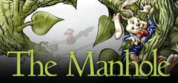 The Manhole: Masterpiece Edition