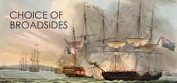 Choice of Broadsides