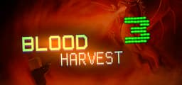 Blood Harvest 3