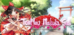 東方幕華祭 TouHou Makuka Sai ~ Fantastic Danmaku Festival