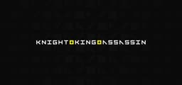 Knight King Assassin