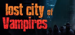 Lost City of Vampires