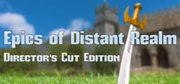 Epics Of Distant Realm: Remastered